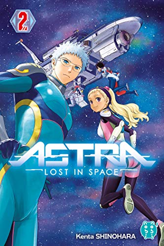 ASTRA LOST IN SPACE T.2