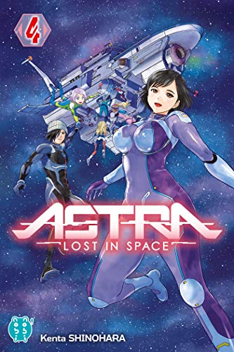 ASTRA LOST IN SPACE T.4