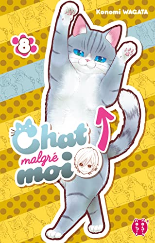 CHAT MALGRÉ MOI T.8