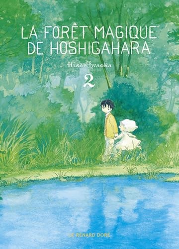 LA FORÊT MAGIQUE DE HOSHIGAHARA N° 2