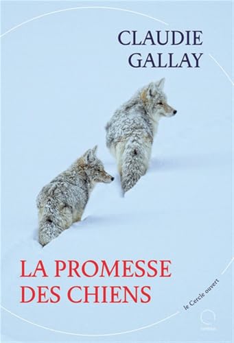 LA PROMESSE DES CHIENS